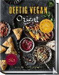 Weber, Anne-Katrin - Deftig vegan Orient