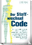 Kielkowski, Daniela - Die Stoffwechsel-Revolution - Abnehmen mit Kohlenhydraten