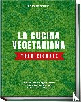 Gentile, Domenico - La cucina vegetariana tradizionale