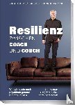 Walter, Henrik - Resilienz - Zwischen Coach und Couch