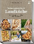 Loredana Chantal - Meine wunderbare Landküche