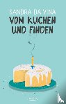 Vina, Sandra da - Vom Kuchen und Finden