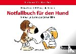 Grundel, Heinz, Piturru, Pasquale - Notfallbuch für den Hund