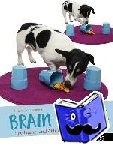 Arrowsmith, Claire - Brain Games - Intelligenz- und Aktionsspiele für den Hund