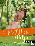 Rätke, Jana, Perfahl, Barbara - Abenteuer Welpe