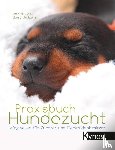 König, Sabine, Umbach, Sonja - Praxisbuch Hundezucht
