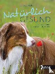 Khalsa, Deva - Natürlich gesund
