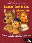 Piturru, Pasquale - Lassie, Rex & Co. klären auf