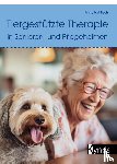 Kahlisch, Anne - Tiergestützte Therapie in Senioren- und Pflegeheimen