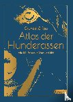 Grundel, Heinz, Rau, Gisela - Atlas der Hunderassen