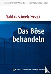  - Das Böse behandeln