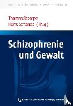  - Schizophrenie und Gewalt