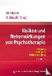 Linden, Michael, Strauß, Bernhard - Risiken und Nebenwirkungen von Psychotherapie - Erfassung, Bewältigung, Risikovermeidung