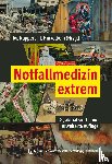  - Notfallmedizin extrem