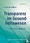  - Transparenz im Gesundheitswesen