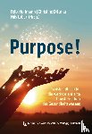  - Purpose!