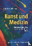  - Kunst und Medizin - Wie Musik, Malerei, Theater, Tanz, Literatur und Architektur heilen
