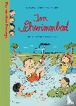 Meyer/Lehmann/Schulze, Lehmann, Schulze - Die wilden Zwerge 06 - Im Schwimmbad