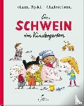 Thydell, Johanna - Ein Schwein im Kindergarten