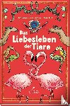 Gathen, Katharina von der - Das Liebesleben der Tiere