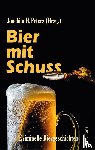 Peters, Joachim H., Czyborra, Jörg, Federspiel, Arnd, Gehlen, Andrea - Bier mit Schuss