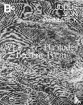 Bismarck, Julius von - When Platitudes Become Form