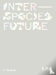LAS Art Foundation - Interspecies Future