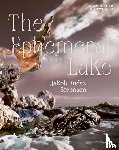 Steensen, Jakob Kudsk - The Emphemeral Lake