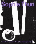Thun, Sophie - Zwischen Licht und Wand | Between Light and Wall