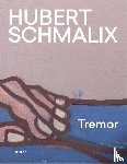 Schmalix, Hubert - Tremor