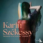 Székessy, Karin - Zeitspuren einer Ikone der Fotografie