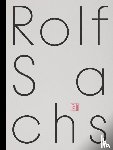 Sachs, Rolf - Rolf Sachs