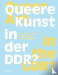  - Queere Kunst in der DDR?
