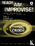 HAL CROOK - READY AIM IMPROVISE! BAND 2