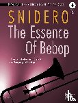 Snidero, Jim - The Essence Of Bebop Trombone