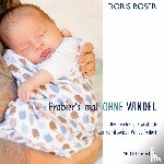 Boser, Doris - Probier's mal ohne Windel