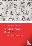  - Christians, Pagans, Dissidents