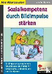 Manns, Janine - Sozialkompetenz durch Bildimpulse stärken
