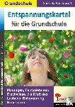 Rosenwald, Gabriela - Entspannungskartei für die Grundschule