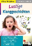 Jonas, Ingrid - Lustige Klanggeschichten