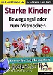Schories, Larissa, Bosch, Jo van - Starke Kinder