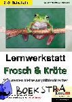 Rosenwald, Gabriela - Lernwerkstatt Frosch & Kröte