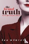 Winter, Lee - The Brutal Truth