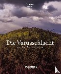 Rudow, Alexander - Die Varusschlacht