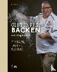 Hecker, Jörg - Glutenfrei Backen mit Jörg Hecker