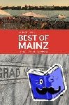 Jung, Stefanie - Best of Mainz - Die Stadt entdecken 2017/2018