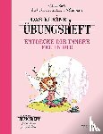 Motté, Valérie - Das kleine Übungsheft - Entdecke die innere Fee in dir (Bibliothek der guten Gefühle)