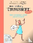 Desloges, Genevieve Choussy - Das kleine Übungsheft PLUS - Den inneren Arzt aktivieren