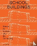  - School Buildings