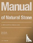 Schulz, Ansgar, Schulz, Benedikt - Manual of Natural Stone